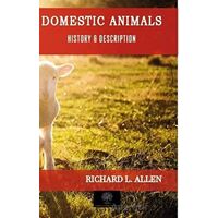 Domestic Animals - Richard L. Alle - Platanus Publishing