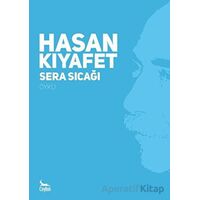 Sera Sıcağı - Hasan Kıyafet - Ceylan Yayınları