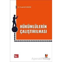 Hükümlülerin Çalıştırılması - Funda Kaya Bozok - Adalet Yayınevi