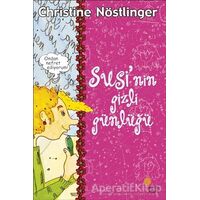 Susi’nin ve Paul’ün Gizli Günlükleri - Christine Nöstlinger - Günışığı Kitaplığı