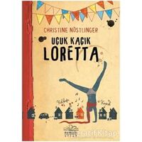 Uçuk Kaçık Loretta - Christine Nöstlinger - Nemesis Kitap