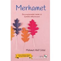 Merhamet - Mehmet Akif Gülal - Az Kitap