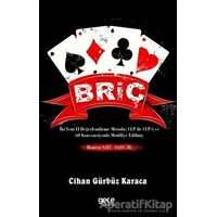 Briç - Cihan Gürbüz Karaca - Gece Kitaplığı