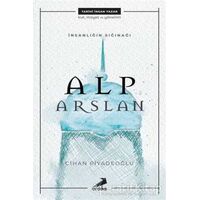 İnsanlığın Sığınağı Alp Arslan - Cihan Piyadeoğlu - Erdem Yayınları