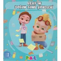 Uzayın Doğum Günü Şifreleri - Neslihan Bayram Sacihan - Pırıl Yayınları