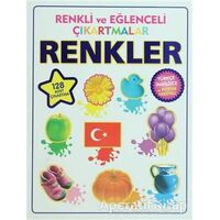 Renkli ve Eğlenceli Çıkartmalar - Renkler (Colors) - Kolektif - Parıltı Yayınları