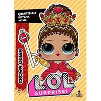 L.O.L. Surprıse! - Crown Queen - Çıkartmalı Boyama Kitabı - Kolektif - Doğan Çocuk