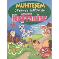 Yavru Hayvanlar - Muhteşem Çıkartmalar ve Aktiviteler - Kolektif - Parıltı Yayınları