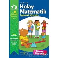 Çıkartmalarla Kolay Matematik 7-8 Yaş - Jo Chambers - İş Bankası Kültür Yayınları