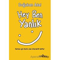 Hey Ben Yanlık - Doğukan Adal - Yediveren Yayınları