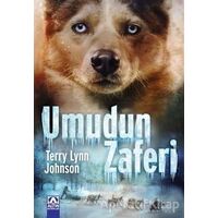 Umudun Zaferi - Terry Lynn Johnson - Altın Kitaplar