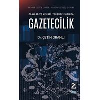 Olaylar ve Kişisel Tecrübe Işığında Gazetecilik - Çetin Oranlı - Çimke Yayınevi