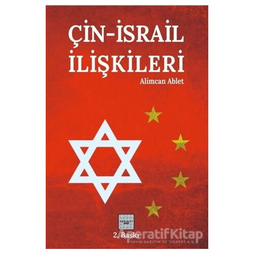 Çin-İsrail İlişkileri - Alimcan Ablet - İyidüşün Yayınları