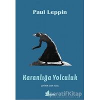 Karanlığa Yolculuk - Paul Leppin - Çınar Yayınları