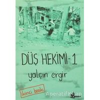 Düş Hekimi 1 - Yalçın Ergir - Çınar Yayınları