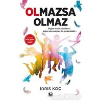 Olmazsa Olmaz - İdris Koç - Çınaraltı Yayınları