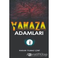 Yakaza Adamları - Hakan Yılmaz Çebi - Çınaraltı Yayınları