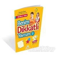 Benim Dikkatli Yavrum - 1 - Zekeriya Guter - Çınaraltı Yayınları