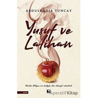 Yusuf ve Lalihan - Abdulkadir Tuncay - Çınaraltı Yayınları