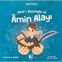 Bed-i Besmele ve Amin Alayı - Kübra Nur Ekmen - Çınaraltı Yayınları