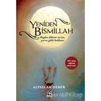 Yeniden Bismillah - Alpaslan Demir - Çınaraltı Yayınları