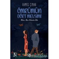 Ömrümün Dört Mevsimi - Ramis Çınar - Çınaraltı Yayınları