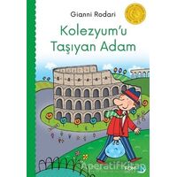 Kolezyumu Taşıyan Adam - Gianni Rodari - FOM Kitap