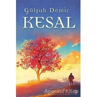 Kesal - Gülşah Demir - Cinius Yayınları