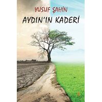 Aydının Kaderi - Yusuf Şahin - Cinius Yayınları