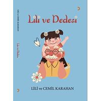 Lili ve Dedesi - Cemil Karahan - Cinius Yayınları