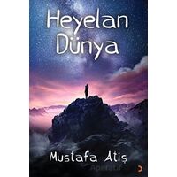 Heyelan Dünya - Mustafa Atiş - Cinius Yayınları