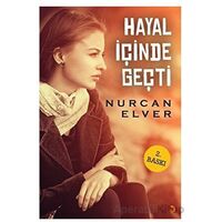 Hayal İçinde Geçti - Nurcan Elver - Cinius Yayınları