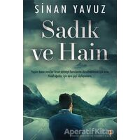 Sadık ve Hain - Sinan Yavuz - Cinius Yayınları