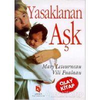 Yasaklanan Aşk - Mary Letournean - Aksoy Yayıncılık