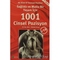 Sağlıklı ve Mutlu Bir Yaşam İçin 1001 Cinsel Pozisyon - Nur Akın - Yeşil Elma Yayıncılık