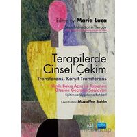 Terapilerde Cinsel Çekim - Transferans, Karşıt Transferans / Sexual Attraction İn Therapy: Clinical