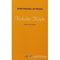 Kukular Kitabı - Juan Manuel de Prada - Sel Yayıncılık