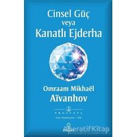 Cinsel Güç veya Kanatlı Ejderha - Omraam Mikhael Aivanhov - Hermes Yayınları