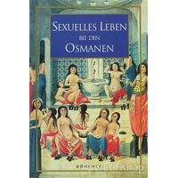Sexuelles Leben Bei Den Osmanen - Sema Nilgün Erdoğan - Dönence Basım ve Yayın Hizmetleri