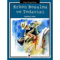 Erken Boşalma ve Tedavisi - Cebrail Kısa - Ck Yayınevi