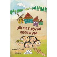 Gülmez Köyün Çocukları - Okuyan Kedi Yayıları - Mustafa Öztürk