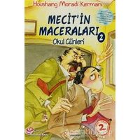 Mecitin Maceraları - 2: Okul Günleri - Houshang Moradi Kermani - Kelime Yayınları