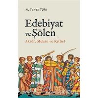 Edebiyat ve Şölen - M. Taner Türk - Çizgi Kitabevi Yayınları