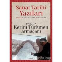 Sanat Tarihi Yazıları - Remzi Aydın - Çizgi Kitabevi Yayınları
