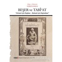 Beşer ve Tabiat - Subhi Edhem - Çizgi Kitabevi Yayınları