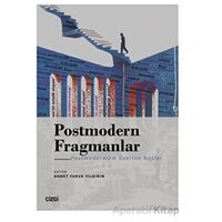 Postmodern Fragmanlar - Kolektif - Çizgi Kitabevi Yayınları