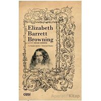 Seçme Şiirler - Selected Poems - Elizabeth Barrett Browning - Çizgi Kitabevi Yayınları