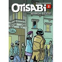 Otisabi Manga Cilt 2 - Kolektif - Komikşeyler Yayıncılık