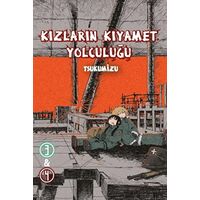 Kızların Kıyamet Yolculuğu Cilt 3 - 4 - Tsukumizu - Komikşeyler Yayıncılık