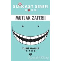 Suikast Sınıfı 11 - Mutlak Zafer - Yusei Matsui - Gerekli Şeyler Yayıncılık